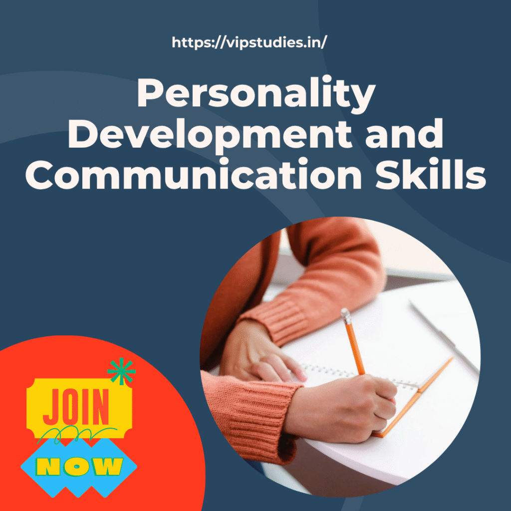 Personality Development and Communication Skills