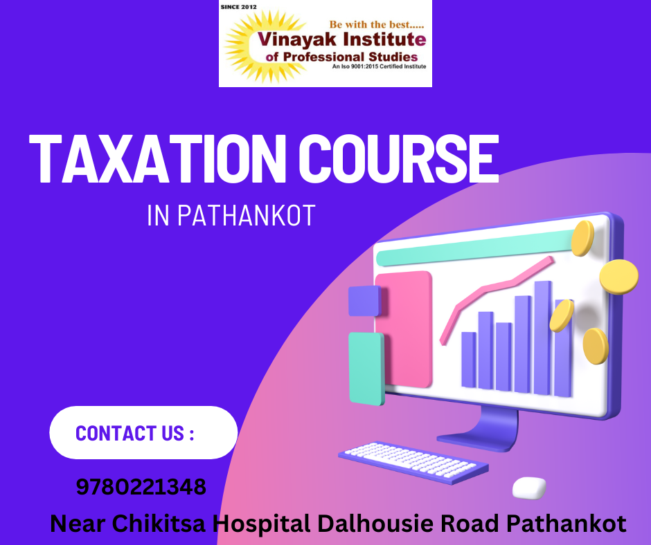 Taxation course in Pathankot 