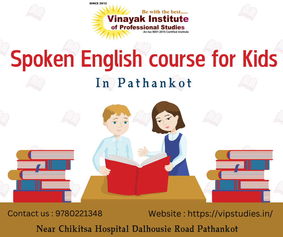 Spoken English course for kids in Pathankot